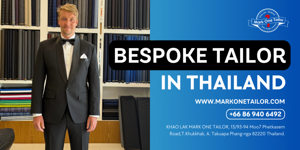 Where to Get a Bespoke Tailor Made Suit in Thailand Where to Get a Bespoke Tailor Made Suit in Thailand